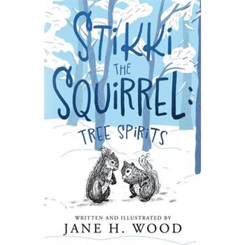 Stikki the Squirrel