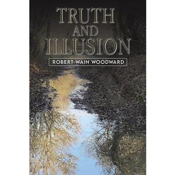 Truth and Illusion