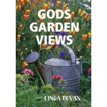 Gods Garden Views
