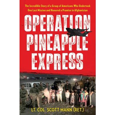 Operation Pineapple Express