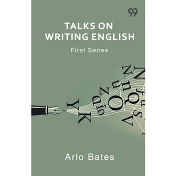 Talks On Writing English First Series