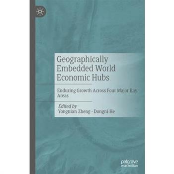 Geographically Embedded World Economic Hubs