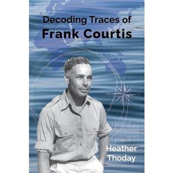 Decoding Traces of Frank Courtis