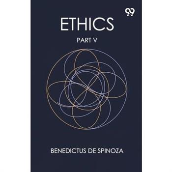 Ethics Part V