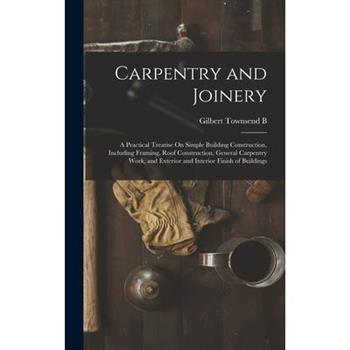 Carpentry and Joinery