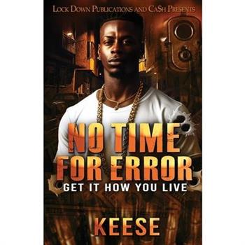 No Time For Error