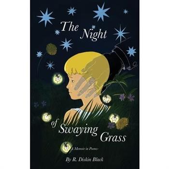 The Night of Swaying Grass