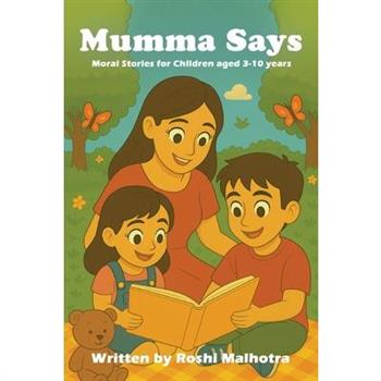 Mumma Says