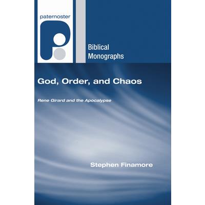 God, Order, and Chaos