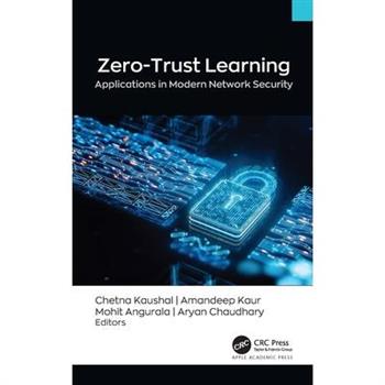 Zero-Trust Learning