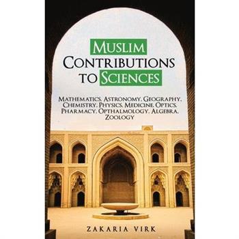 Muslim Contributions to Sciences