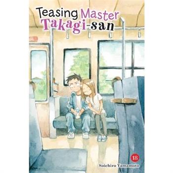 Teasing Master Takagi-San, Vol. 18