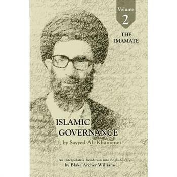 Governance of the Divinely-Sanctioned Social Order under Conditions of Religious Solidarity Volume 2