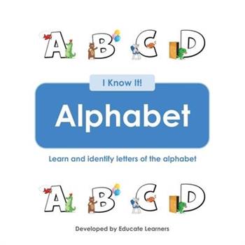 I Know It! Alphabet