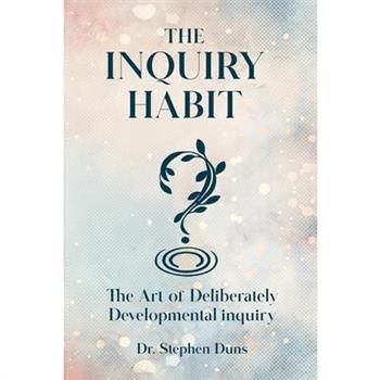 The Inquiry Habit