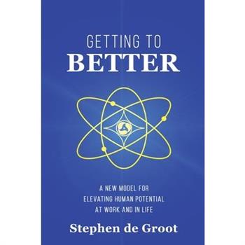 Getting To Better