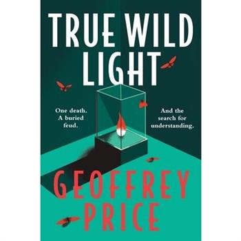 True Wild Light