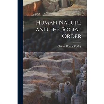Human Nature and the Social Order