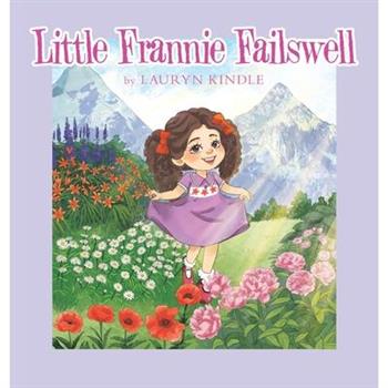 Little Frannie Failswell