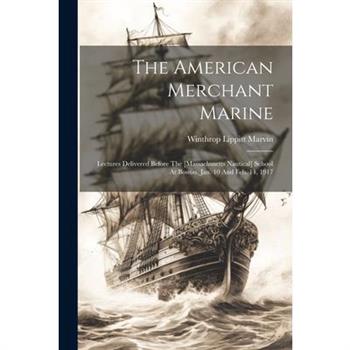 The American Merchant Marine
