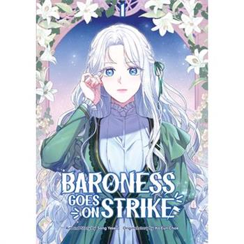 Baroness Goes on Strike