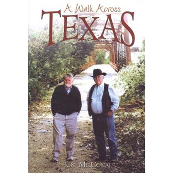 A Walk Across Texas