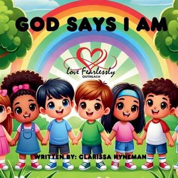 God says I Am