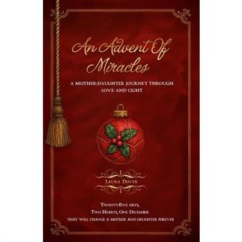An Advent of Miracles