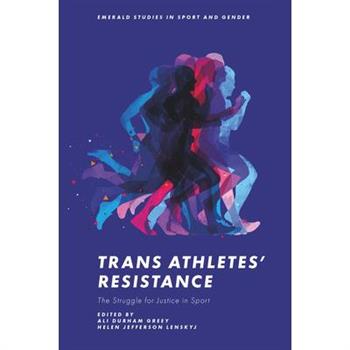 Trans Athletes' Resistance