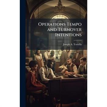 Operations Tempo and Turnover Intentions