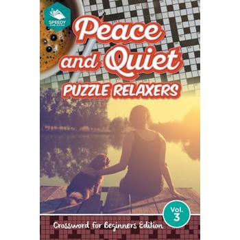 Peace and Quiet Puzzle Relaxers Vol 3