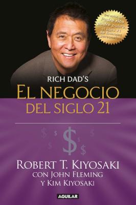 El negocio del siglo XXI/ The Business of the 21st Century