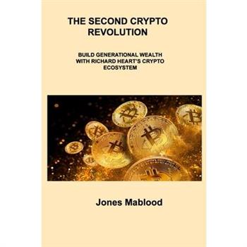 The Second Crypto Revolution