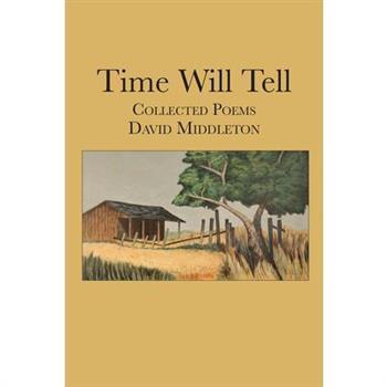 Time Will Tell