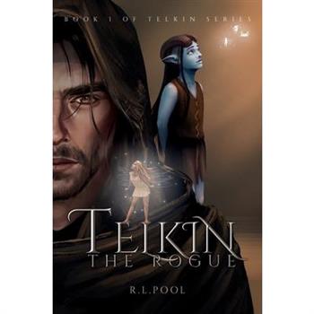Telkin, The Rogue