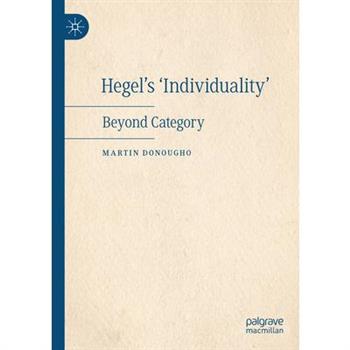 Hegel's 'Individuality'