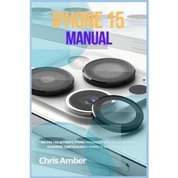 iPhone 15 Manual