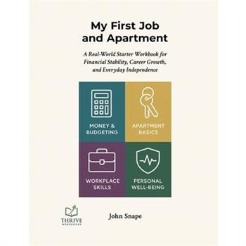 My First Job and Apartment