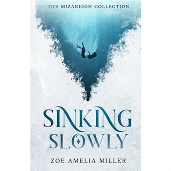 Sinking Slowly