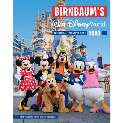 Birnbaum’s 2024 Walt Disney World