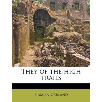 They of the High Trails
