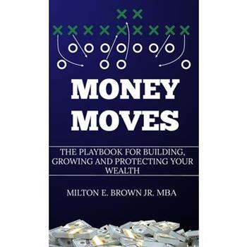 Money Moves
