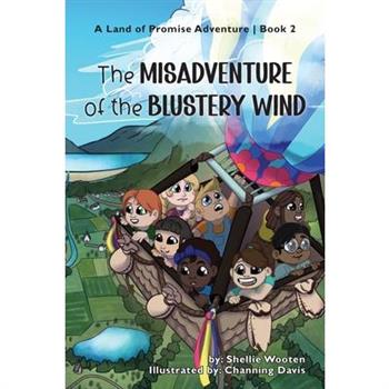The Misadventure of the Blustery Wind