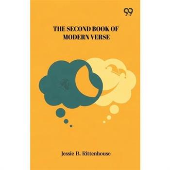 The Second Book Of Modern Verse