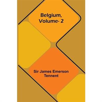 Belgium, Vol. 2