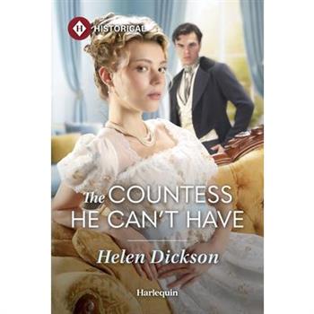The Countess He Can't Have