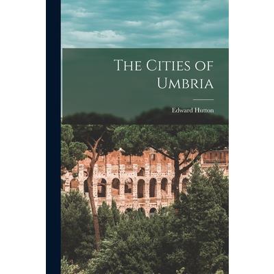 The Cities of Umbria