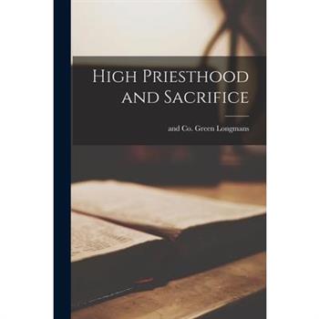 High Priesthood and Sacrifice