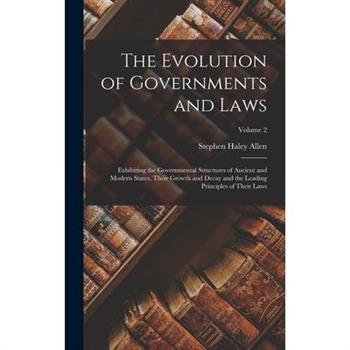 The Evolution of Governments and Laws