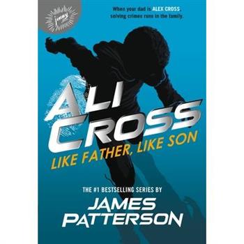 Ali Cross: Like Father, Like Son